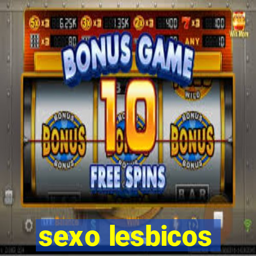 sexo lesbicos