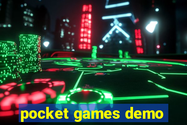 pocket games demo