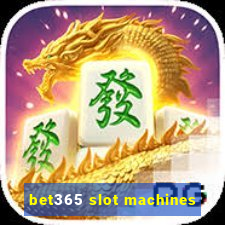 bet365 slot machines