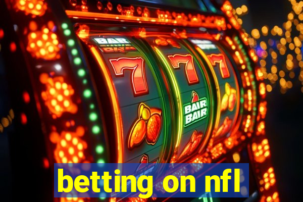 betting on nfl