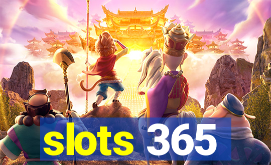 slots 365