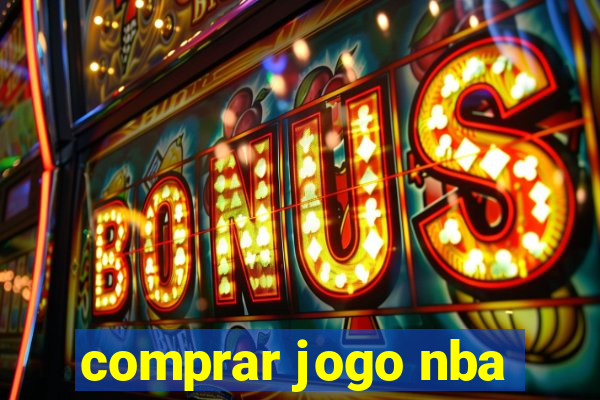 comprar jogo nba