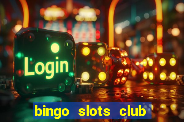 bingo slots club paga mesmo