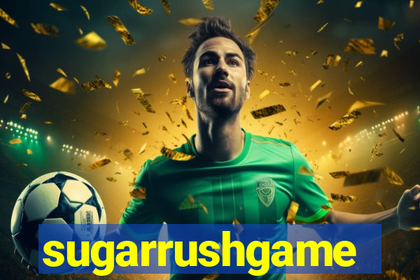 sugarrushgame