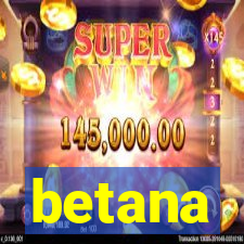 betana