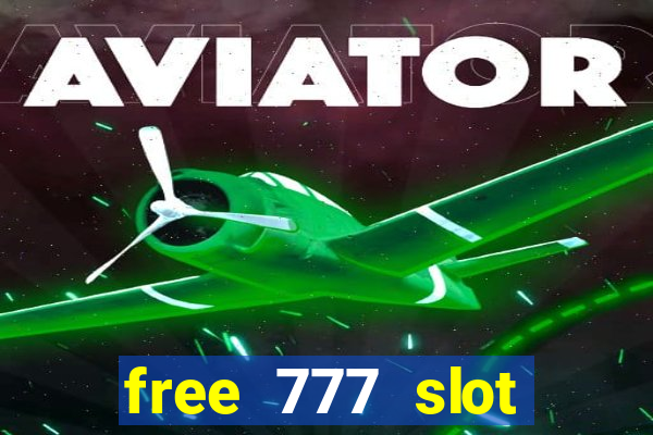 free 777 slot machine game