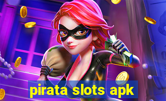 pirata slots apk