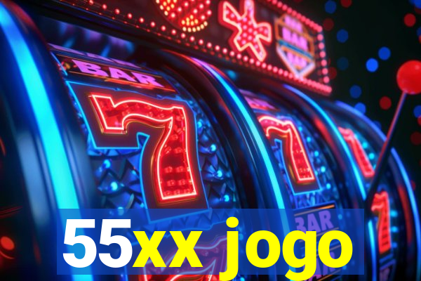 55xx jogo