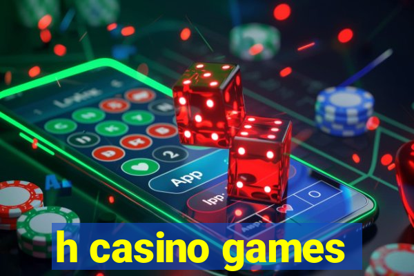 h casino games