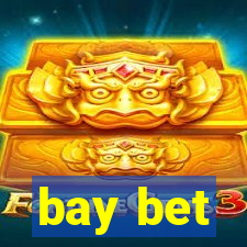 bay bet