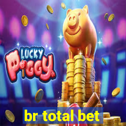 br total bet