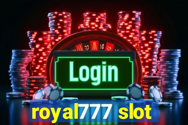 royal777 slot