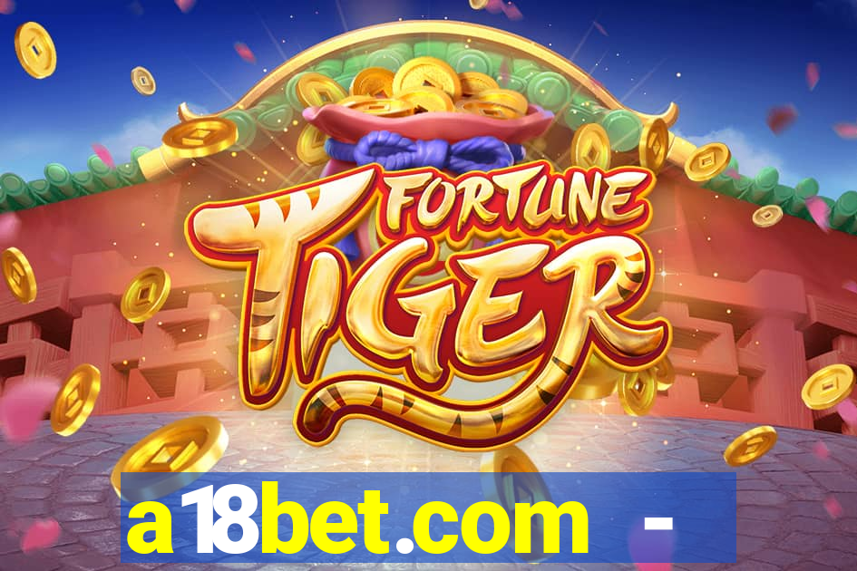 a18bet.com - caça-niqueis online casino