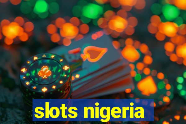 slots nigeria