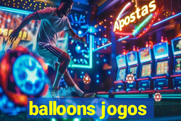 balloons jogos