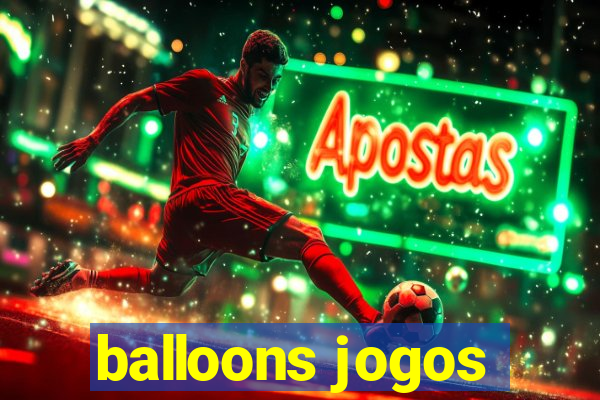 balloons jogos