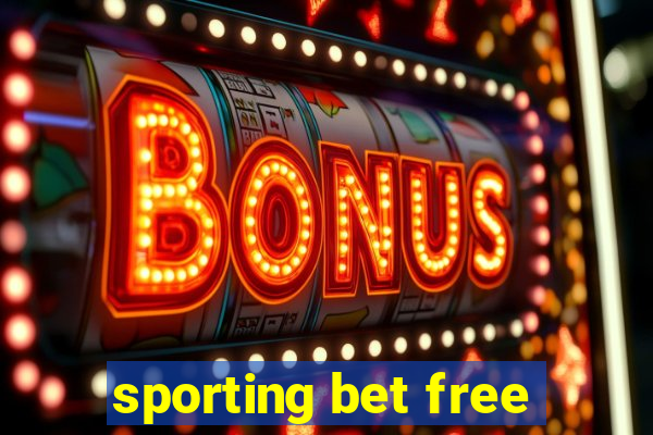 sporting bet free