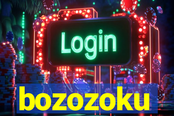 bozozoku