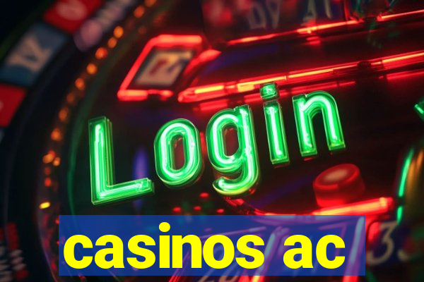 casinos ac