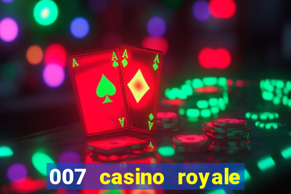 007 casino royale hd online