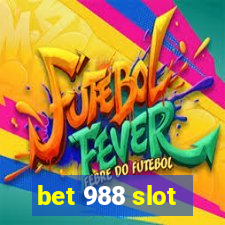 bet 988 slot