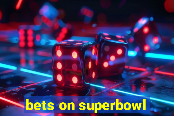 bets on superbowl