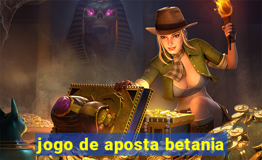 jogo de aposta betania