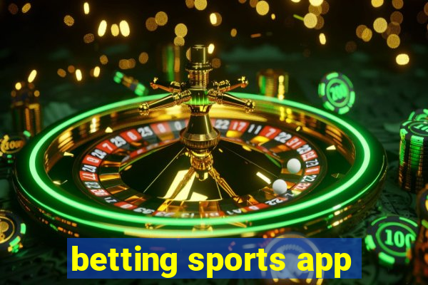 betting sports app