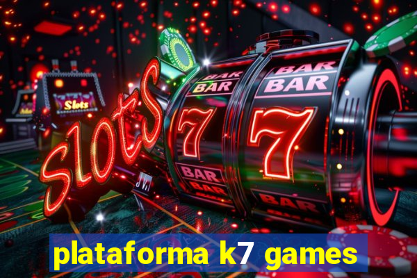 plataforma k7 games