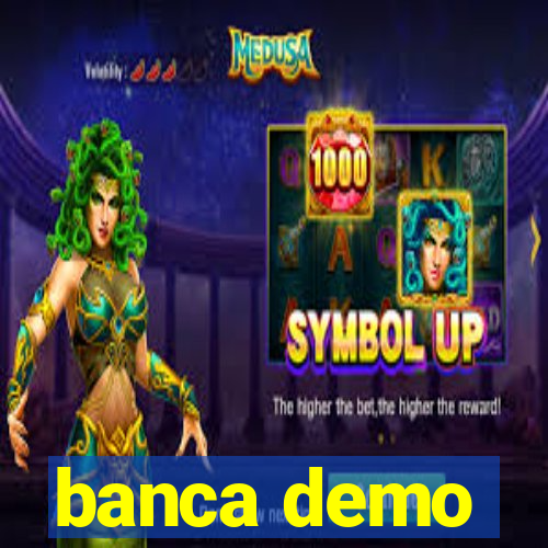 banca demo