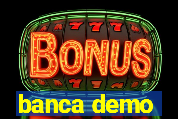 banca demo