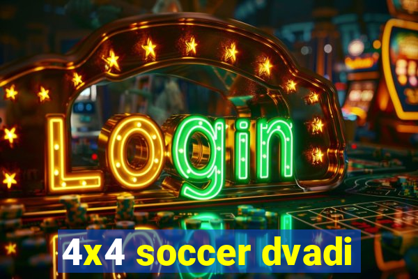 4x4 soccer dvadi