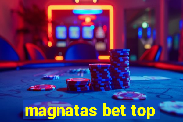 magnatas bet top