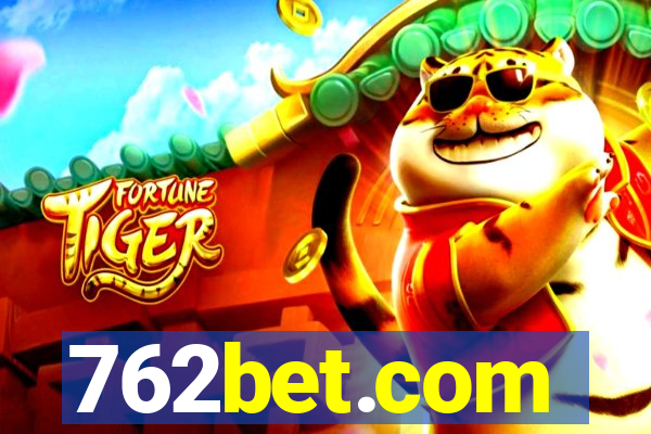 762bet.com