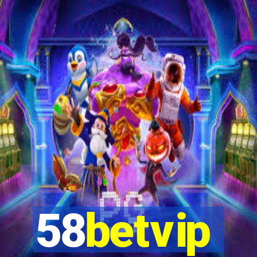 58betvip