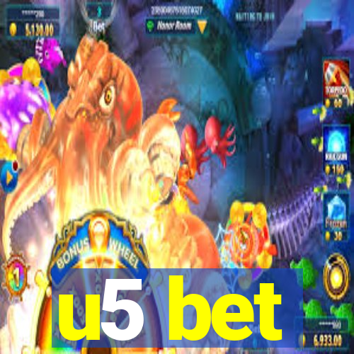 u5 bet