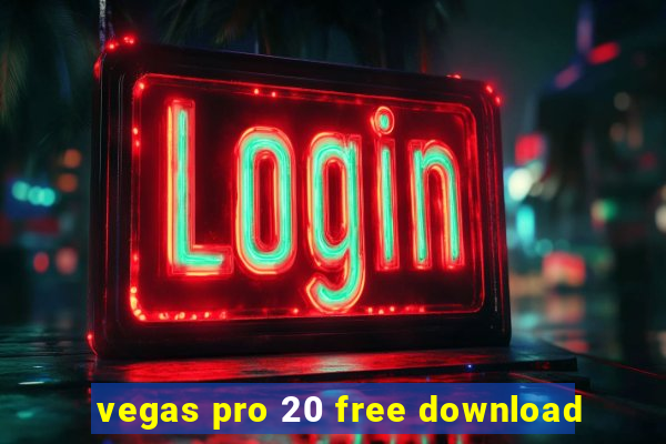 vegas pro 20 free download