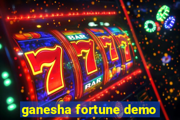 ganesha fortune demo