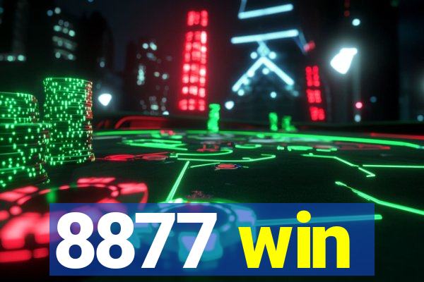 8877 win