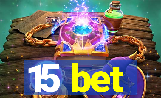 15 bet