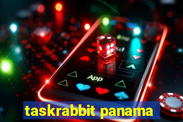 taskrabbit panama