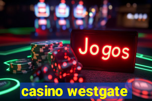 casino westgate