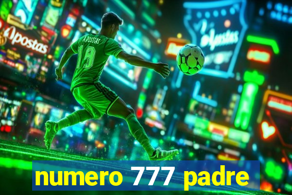 numero 777 padre