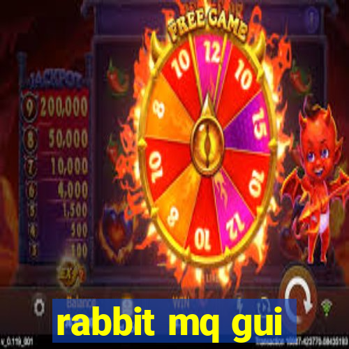 rabbit mq gui