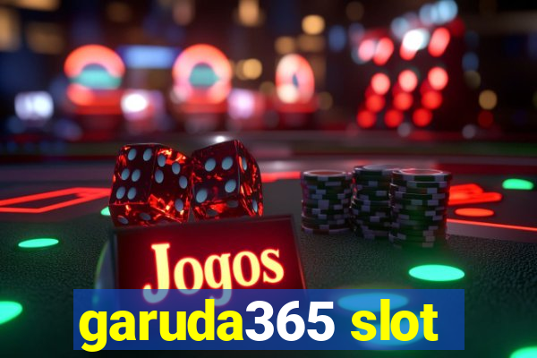 garuda365 slot