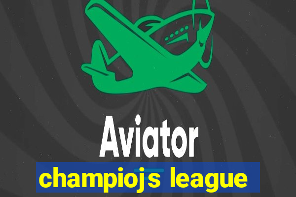 champiojs league