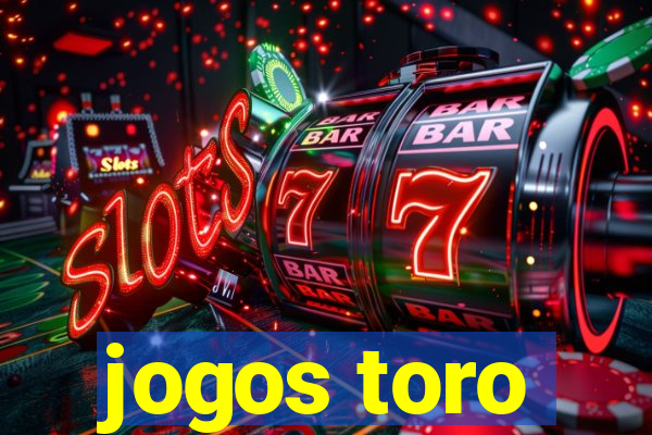 jogos toro