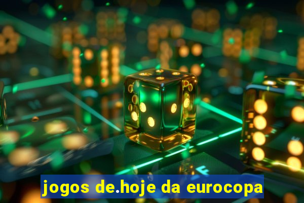 jogos de.hoje da eurocopa