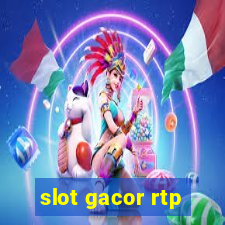 slot gacor rtp