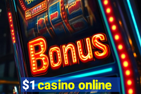 $1 casino online